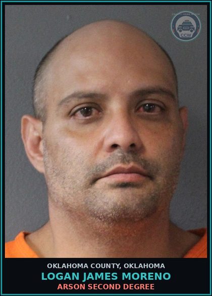 CCW arrest card for Logan James Moreno in Oklahoma County: ARSON SECOND DEGREE