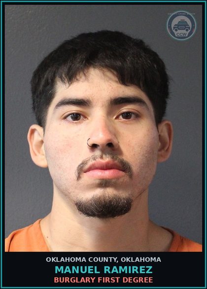 CCW arrest card for Manuel Ramirez in Oklahoma County: BURGLARY FIRST DEGREE