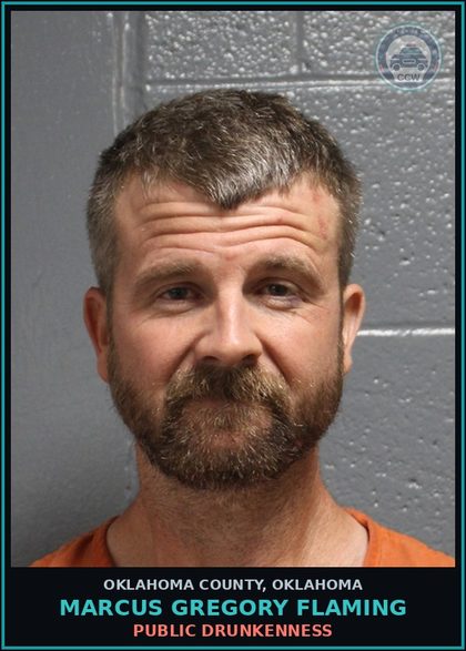CCW arrest card for Marcus Gregory Flaming in Oklahoma County: PUBLIC DRUNKENNESS
