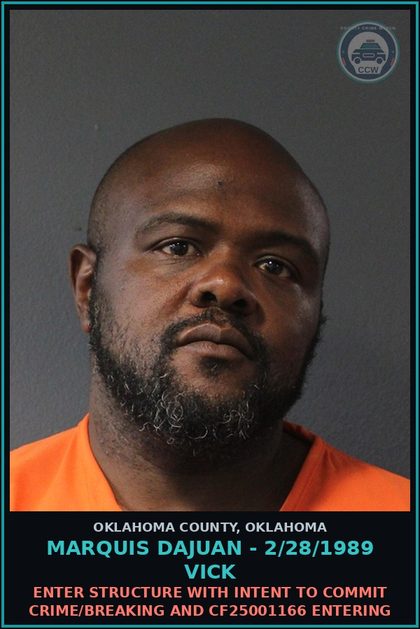 CCW arrest card for Marquis Dajuan - 2/28/1989 Vick in Oklahoma County: ENTER STRUCTURE WITH INTENT TO COMMIT CRIME/BREAKING AND CF25001166 ENTERING