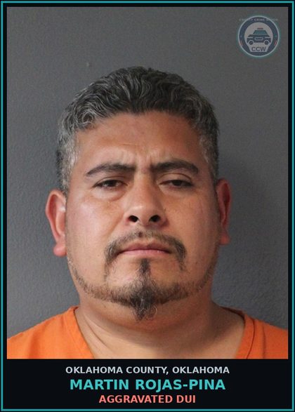 CCW arrest card for Martin Rojas-Pina in Oklahoma County: UNSAFE LANE USE