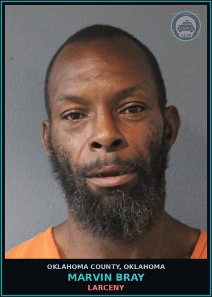 CCW arrest card for Marvin Bray in Oklahoma County: LARCENY