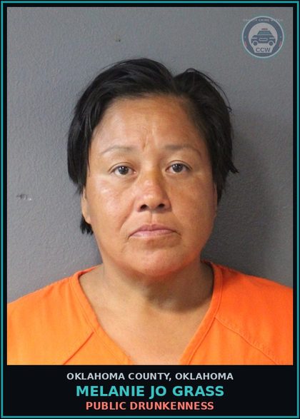 CCW arrest card for Melanie Jo Grass in Oklahoma County: PUBLIC DRUNKENNESS