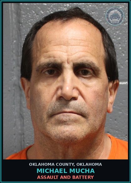 CCW arrest card for Michael Mucha in Oklahoma County: ASSAULT AND BATTERY