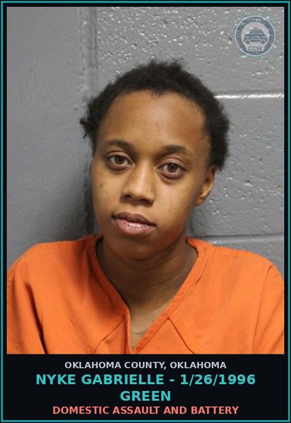 CCW arrest card for Nyke Gabrielle - 1/26/1996 Green in Oklahoma County: DOMESTIC ASSAULT AND BATTERY