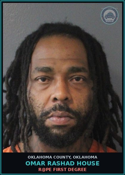 CCW arrest card for Omar Rashad House in Oklahoma County: r@pe FIRST DEGREE