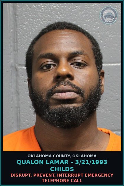 CCW arrest card for Qualon Lamar - 3/21/1993 Childs in Oklahoma County: DISRUPT, PREVENT, INTERRUPT EMERGENCY TELEPHONE CALL