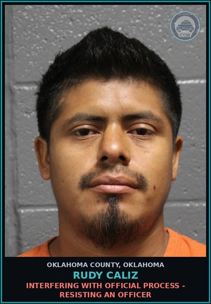 CCW arrest card for Rudy Caliz in Oklahoma County: PUBLIC DRUNKENNESS