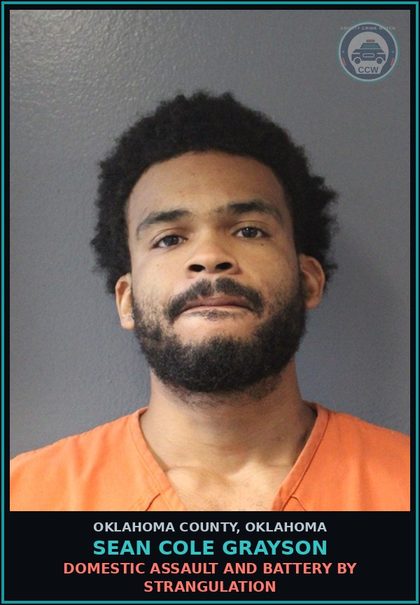 CCW arrest card for Sean Cole Grayson in Oklahoma County: THREATEN TO PERFORM ACT OF VIOLENCE