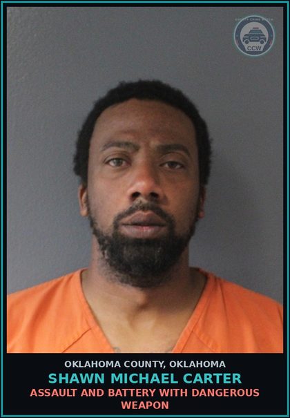 CCW arrest card for Shawn Michael Carter in Oklahoma County: ASSAULT AND BATTERY WITH DANGEROUS WEAPON