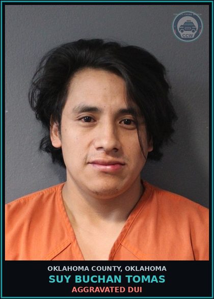 CCW arrest card for Suy Buchan Tomas in Oklahoma County: AGGRAVATED DUI