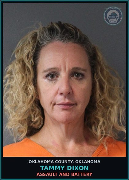 CCW arrest card for Tammy Dixon in Oklahoma County: ASSAULT AND BATTERY