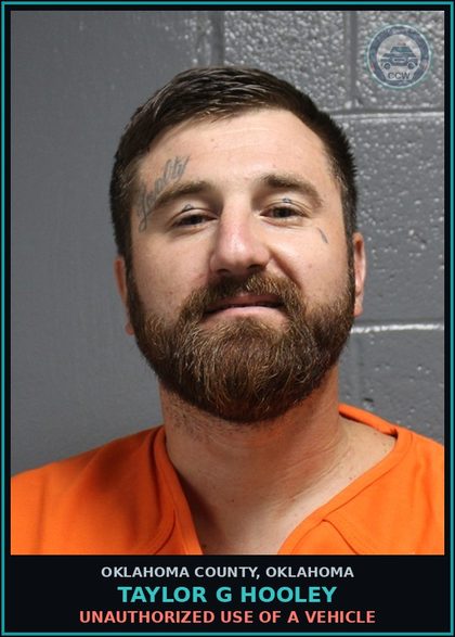 CCW arrest card for Taylor G Hooley in Oklahoma County: UNAUTHORIZED USE OF A VEHICLE