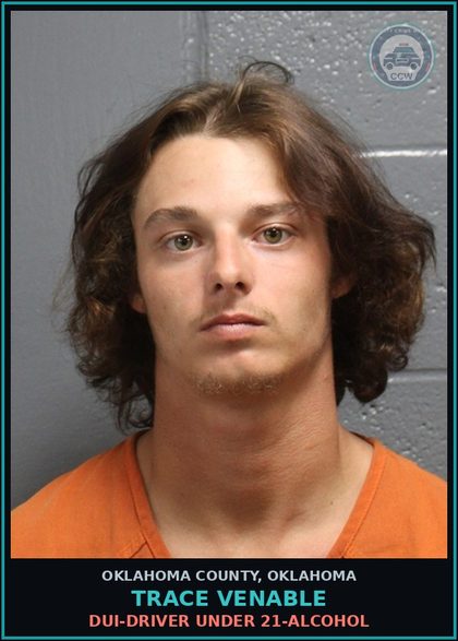 CCW arrest card for Trace Venable in Oklahoma County: TRANSPORTING OPEN CONTAINER - BEER