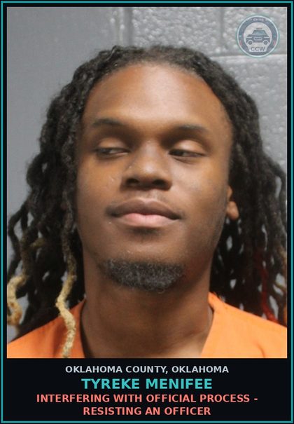 CCW arrest card for Tyreke Menifee in Oklahoma County: PUBLIC DRUNKENNESS