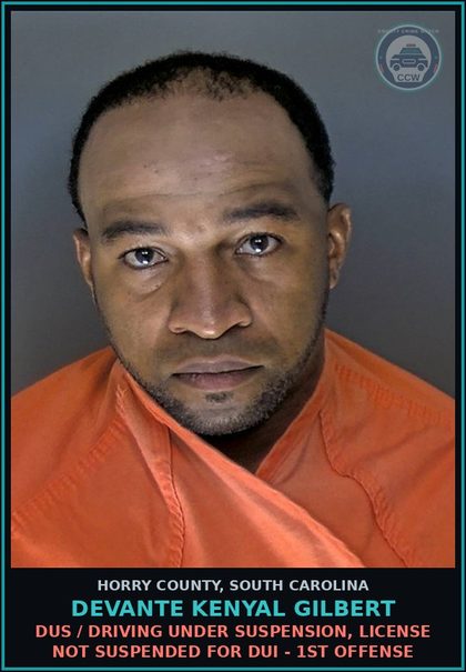CCW arrest card for Devante Kenyal Gilbert in Horry County: 56-05-1900(A); 56-05-1900(B); 56-05-1810 - Traffic / Driving on wrong side of road, improper lane, or unsafely shifting lanes