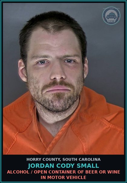 CCW arrest card for Jordan Cody Small in Horry County: Alcohol / Open container of beer or wine in motor vehicle