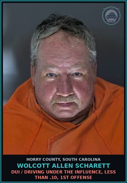 CCW arrest card for Wolcott Allen Scharett in Horry County: DUI / Driving under the Influence, less than .10, 1st Offense