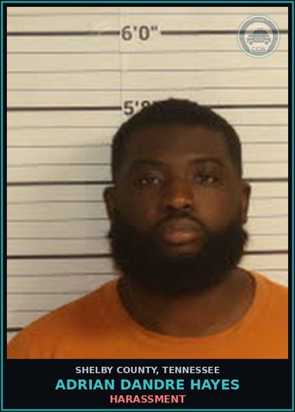 CCW arrest card for ADRIAN DANDRE HAYES in Shelby County: HARASSMENT