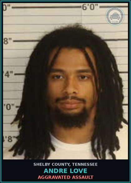CCW arrest card for ANDRE LOVE in Shelby County: AGGRAVATED ASSAULT