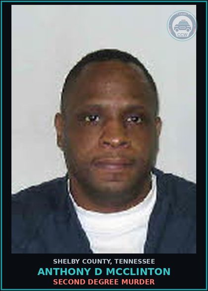 CCW arrest card for ANTHONY D MCCLINTON in Shelby County: SECOND DEGREE MURDER