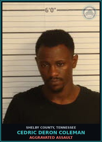 CCW arrest card for CEDRIC DERON COLEMAN in Shelby County: AGGRAVATED ASSAULT
