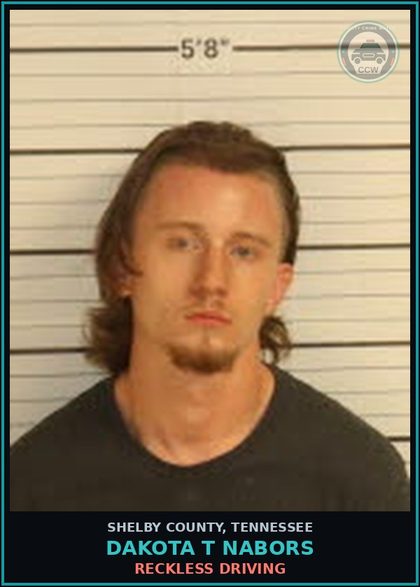 CCW arrest card for DAKOTA T NABORS in Shelby County: RECKLESS DRIVING