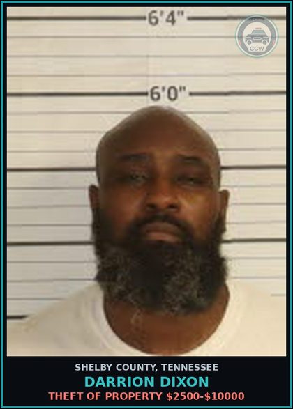 CCW arrest card for DARRION DIXON in Shelby County: THEFT OF PROPERTY $2500-$10000