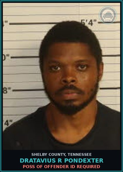CCW arrest card for DRATAVIUS R PONDEXTER in Shelby County: POSS OF OFFENDER ID REQUIRED