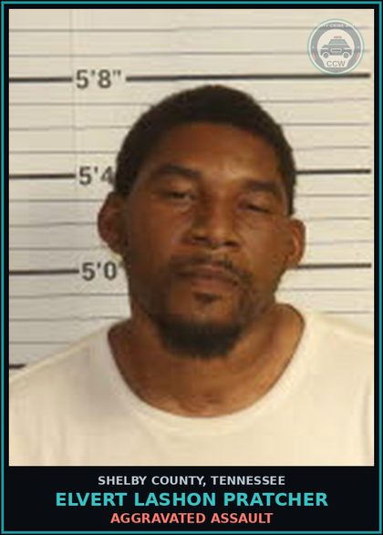 CCW arrest card for ELVERT LASHON PRATCHER in Shelby County: AGGRAVATED ASSAULT