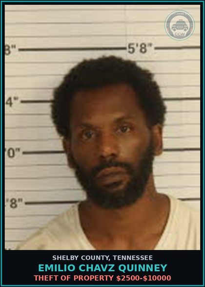 CCW arrest card for EMILIO CHAVZ QUINNEY in Shelby County: THEFT OF PROPERTY $2500-$10000