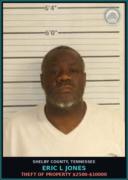 CCW arrest card for ERIC L JONES in Shelby County: THEFT OF PROPERTY $2500-$10000