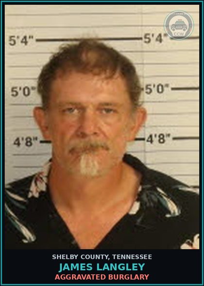 CCW arrest card for JAMES LANGLEY in Shelby County: AGGRAVATED BURGLARY
