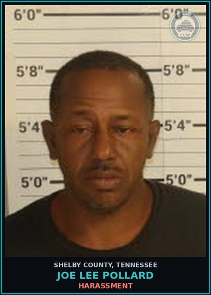 CCW arrest card for JOE LEE POLLARD in Shelby County: HARASSMENT