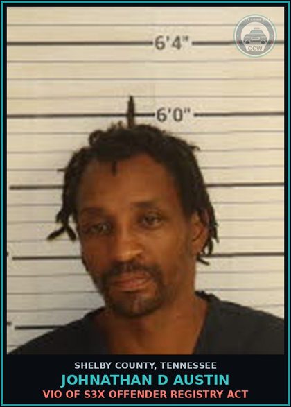 CCW arrest card for JOHNATHAN D AUSTIN in Shelby County: VIO OF s3x OFFENDER REGISTRY ACT