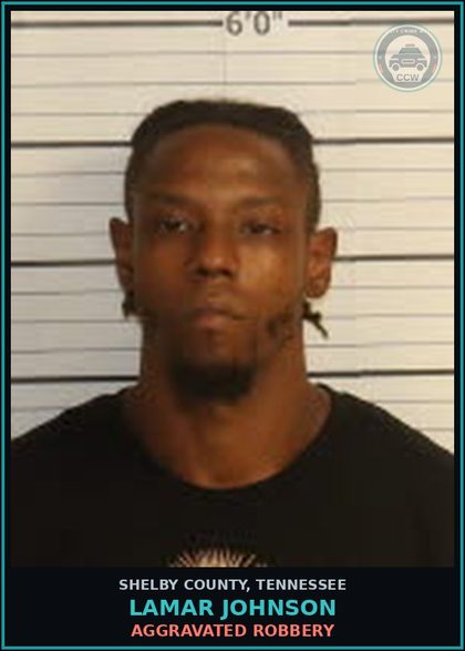 CCW arrest card for LAMAR JOHNSON in Shelby County: AGGRAVATED ROBBERY