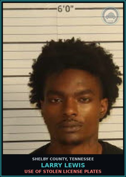 CCW arrest card for LARRY LEWIS in Shelby County: USE OF STOLEN LICENSE PLATES
