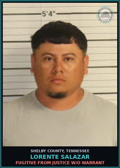 CCW arrest card for LORENTE SALAZAR in Shelby County: FUGITIVE FROM JUSTICE W/O WARRANT