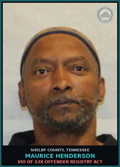 CCW arrest card for MAURICE HENDERSON in Shelby County: VIO OF s3x OFFENDER REGISTRY ACT