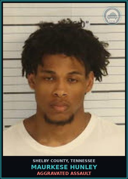 CCW arrest card for MAURKESE HUNLEY in Shelby County: DOMESTIC ASSAULT-BODILY HARM