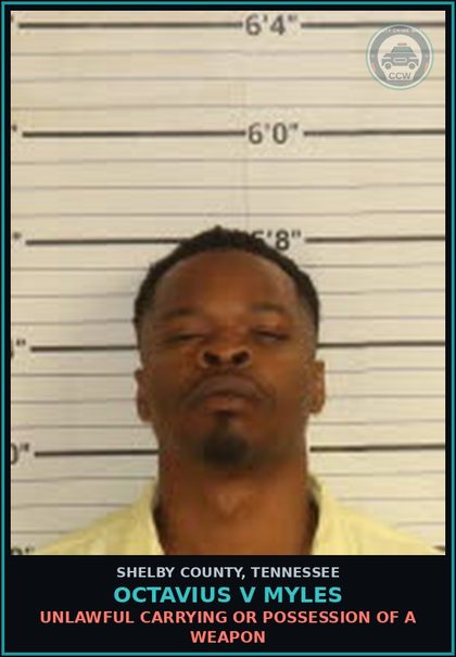 CCW arrest card for OCTAVIUS V MYLES in Shelby County: UNLAWFUL CARRYING OR POSSESSION OF A WEAPON