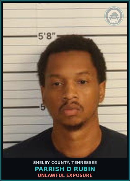CCW arrest card for PARRISH D RUBIN in Shelby County: UNLAWFUL EXPOSURE