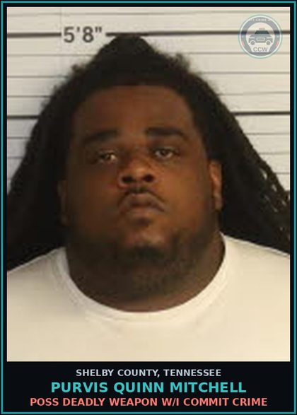 CCW arrest card for PURVIS QUINN MITCHELL in Shelby County: POSS DEADLY WEAPON W/I COMMIT CRIME