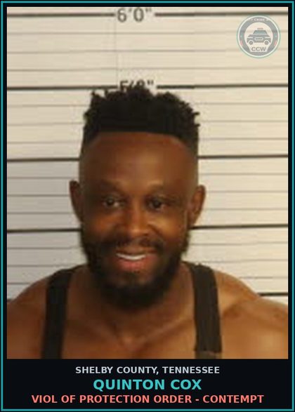 CCW arrest card for QUINTON COX in Shelby County: VIOL OF PROTECTION ORDER - CONTEMPT