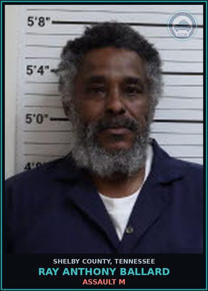 CCW arrest card for RAY ANTHONY BALLARD in Shelby County: ASSAULT M