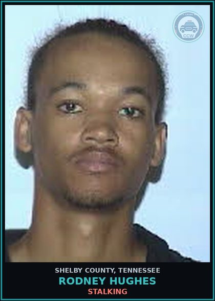 CCW arrest card for RODNEY HUGHES in Shelby County: STALKING