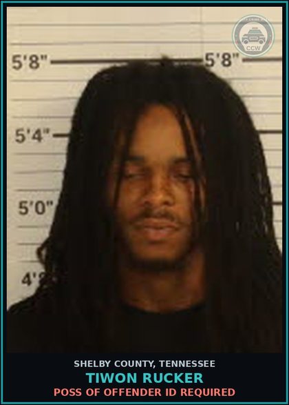 CCW arrest card for TIWON RUCKER in Shelby County: POSS OF OFFENDER ID REQUIRED