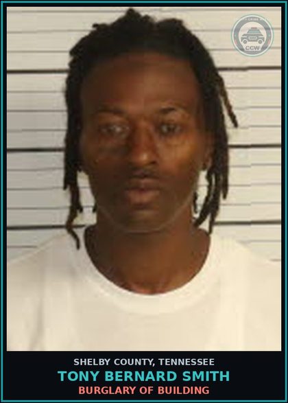 CCW arrest card for TONY BERNARD SMITH in Shelby County: BURGLARY OF BUILDING