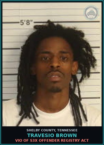 CCW arrest card for TRAVESIO BROWN in Shelby County: VIO OF s3x OFFENDER REGISTRY ACT