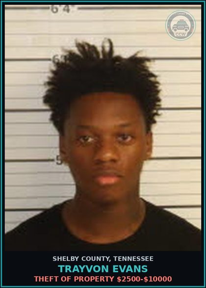 CCW arrest card for TRAYVON EVANS in Shelby County: THEFT OF PROPERTY $2500-$10000
